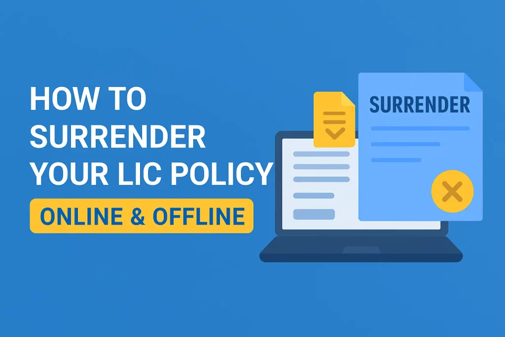 surrender LIC