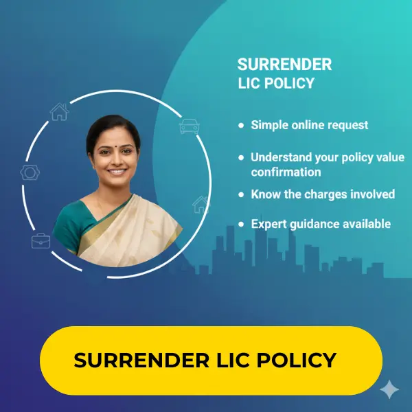 Surrender LIC policy